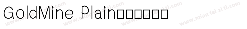 GoldMine Plain字体转换